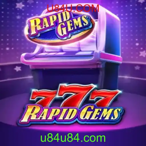 Descubra o Fascinante Mundo de RapidGems777: Um Guia Completo